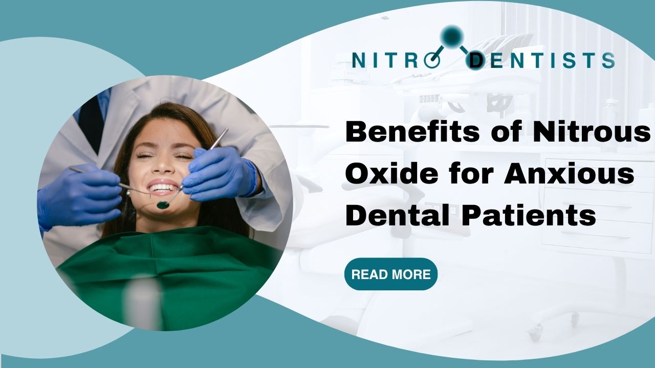Nitrous Oxide for Dental Anxiety