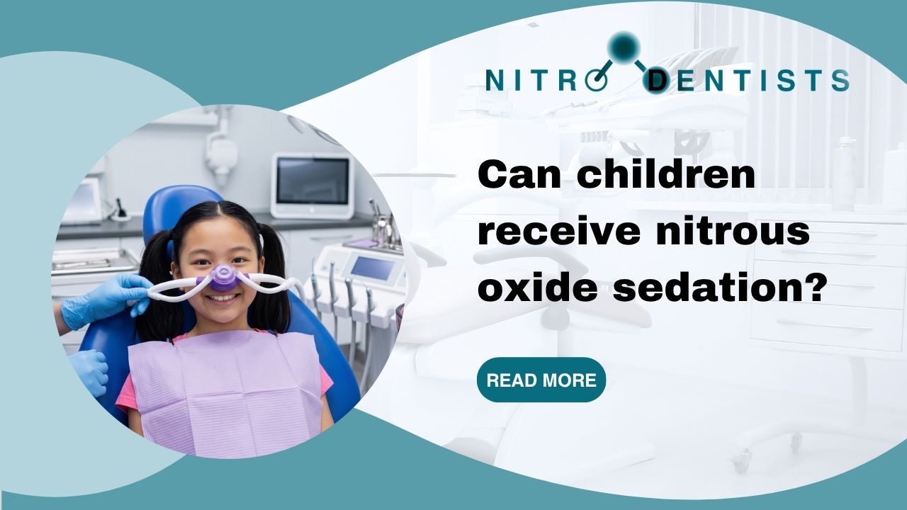Can Children Receive Nitrous Oxide Sedation