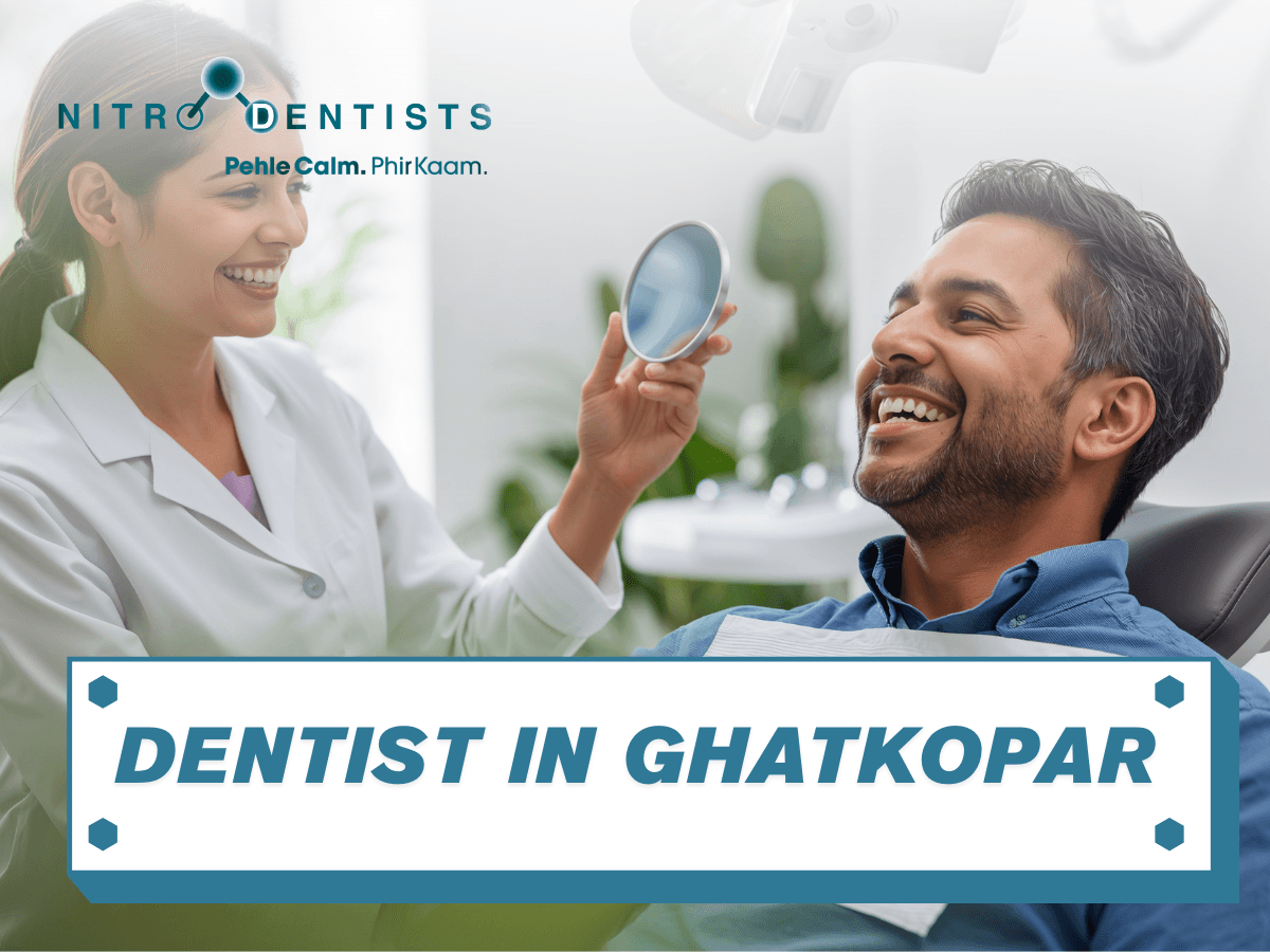 Read more about the article Dentist in Ghatkopar , Where Comfort Meets Confidence in Every Smile.